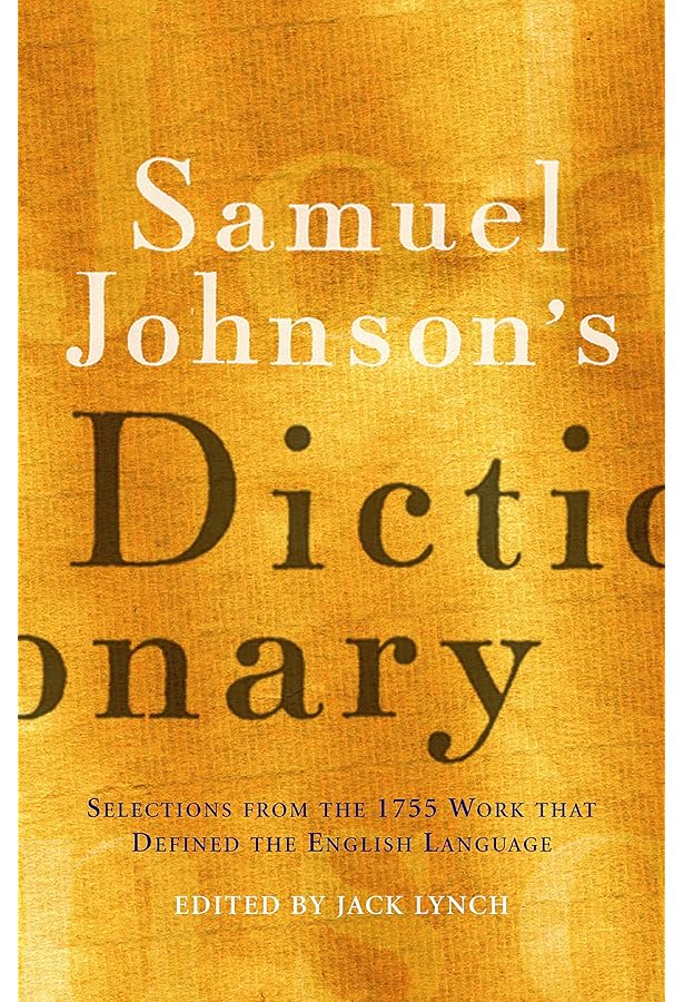 Samuel Johnson's Dictionary of the English Language: Samuel